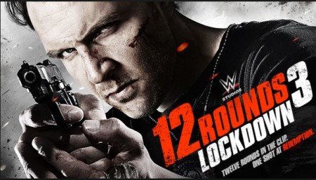 12 rounds 3 lockdown movie