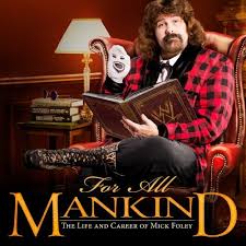 Mick Foley all mankind